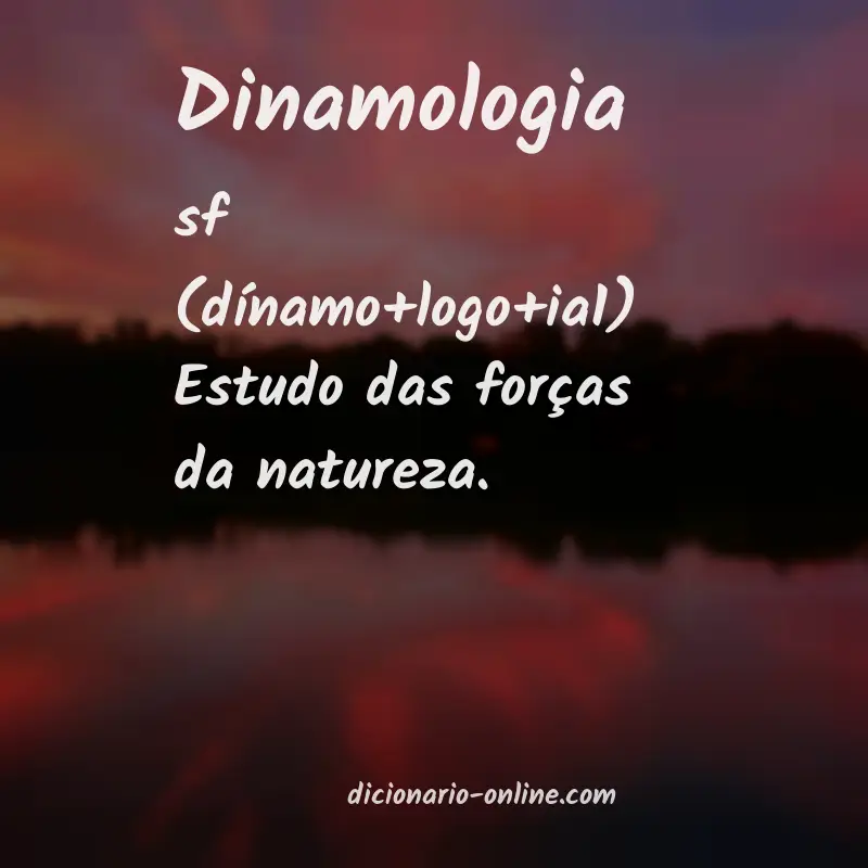 Significado de dinamologia