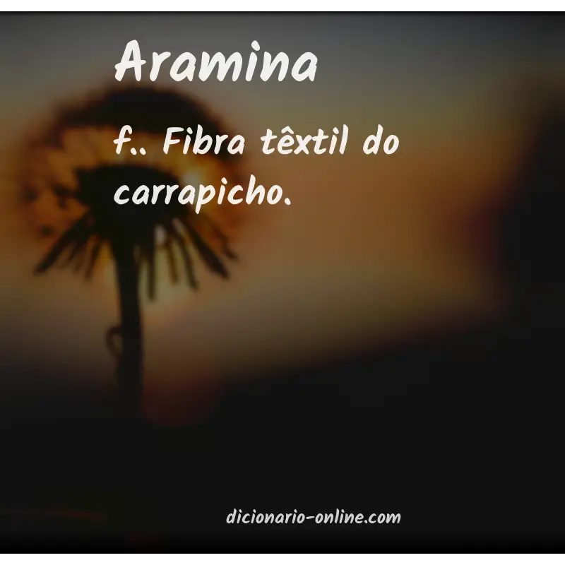 Significado de aramina