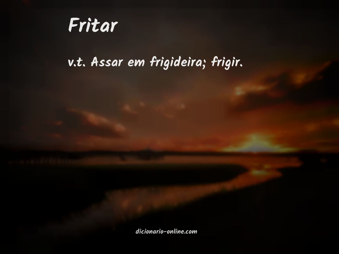 Significado de fritar