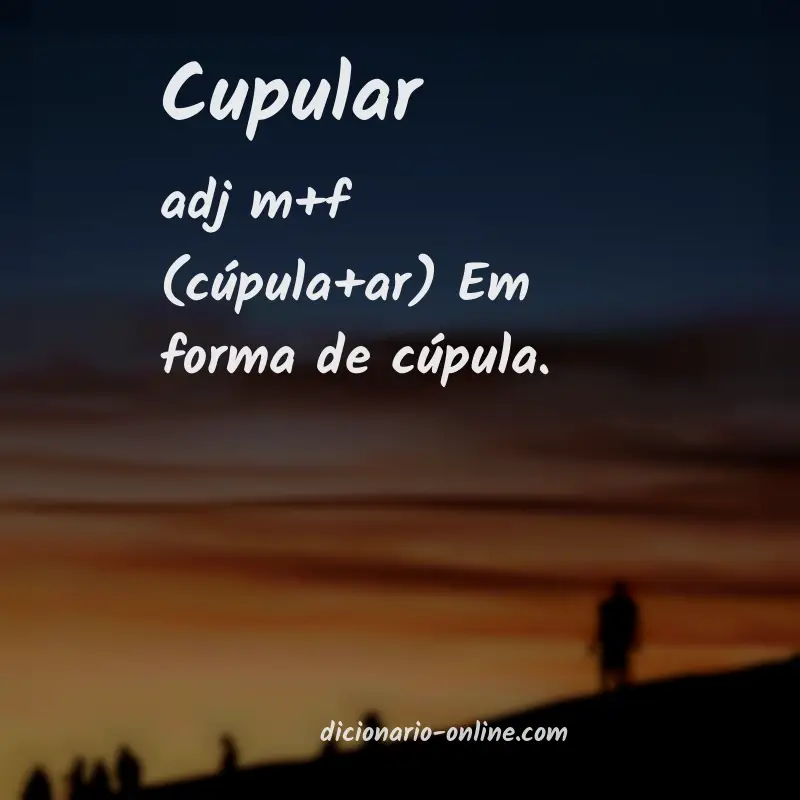 Significado de cupular