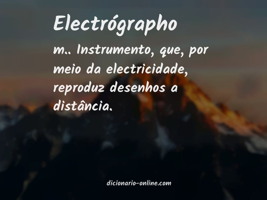 Significado de electrógrapho
