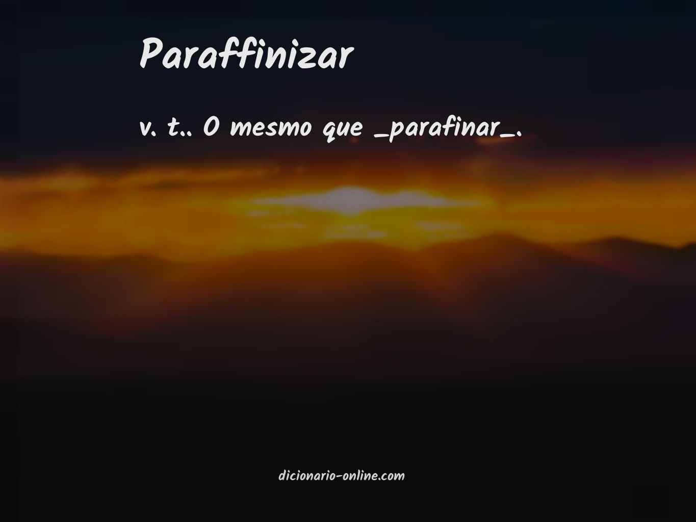 Significado de paraffinizar