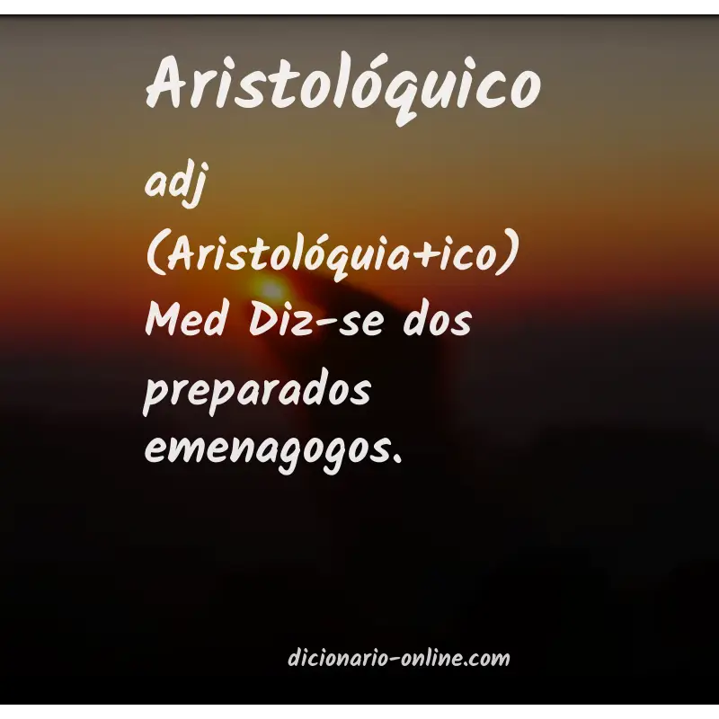 Significado de aristolóquico