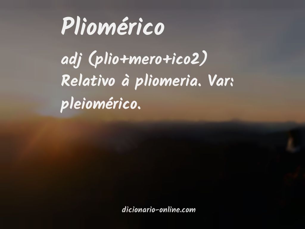 Significado de pliomérico