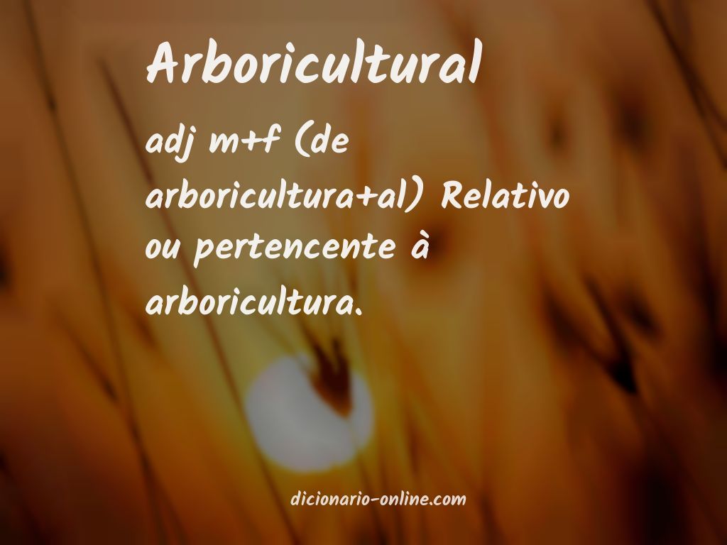 Significado de arboricultural