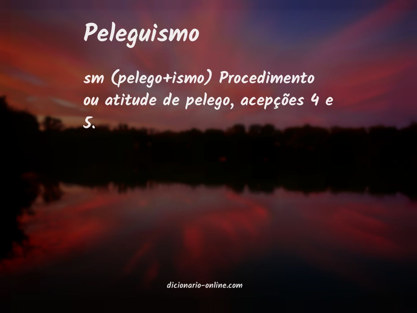 Significado de peleguismo