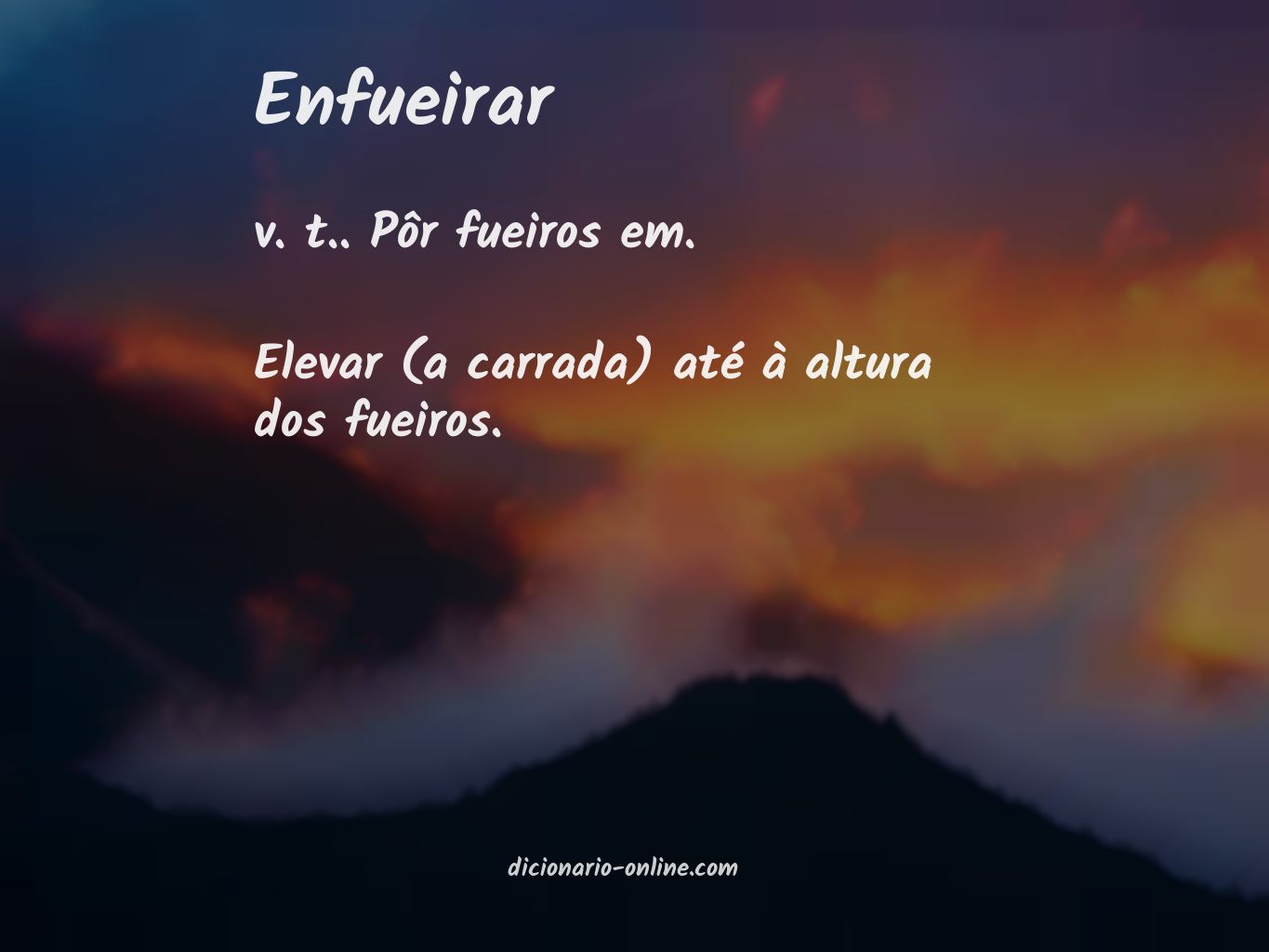 Significado de enfueirar