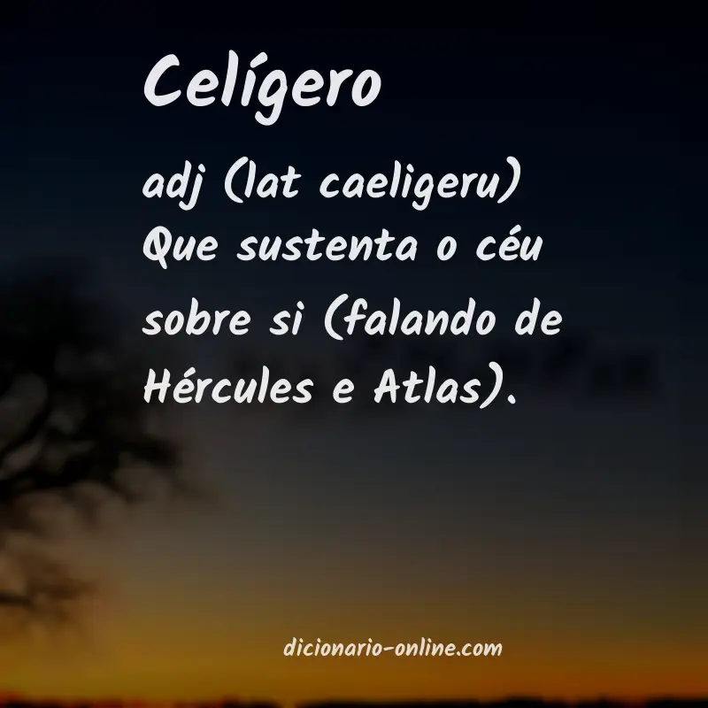 Significado de celígero