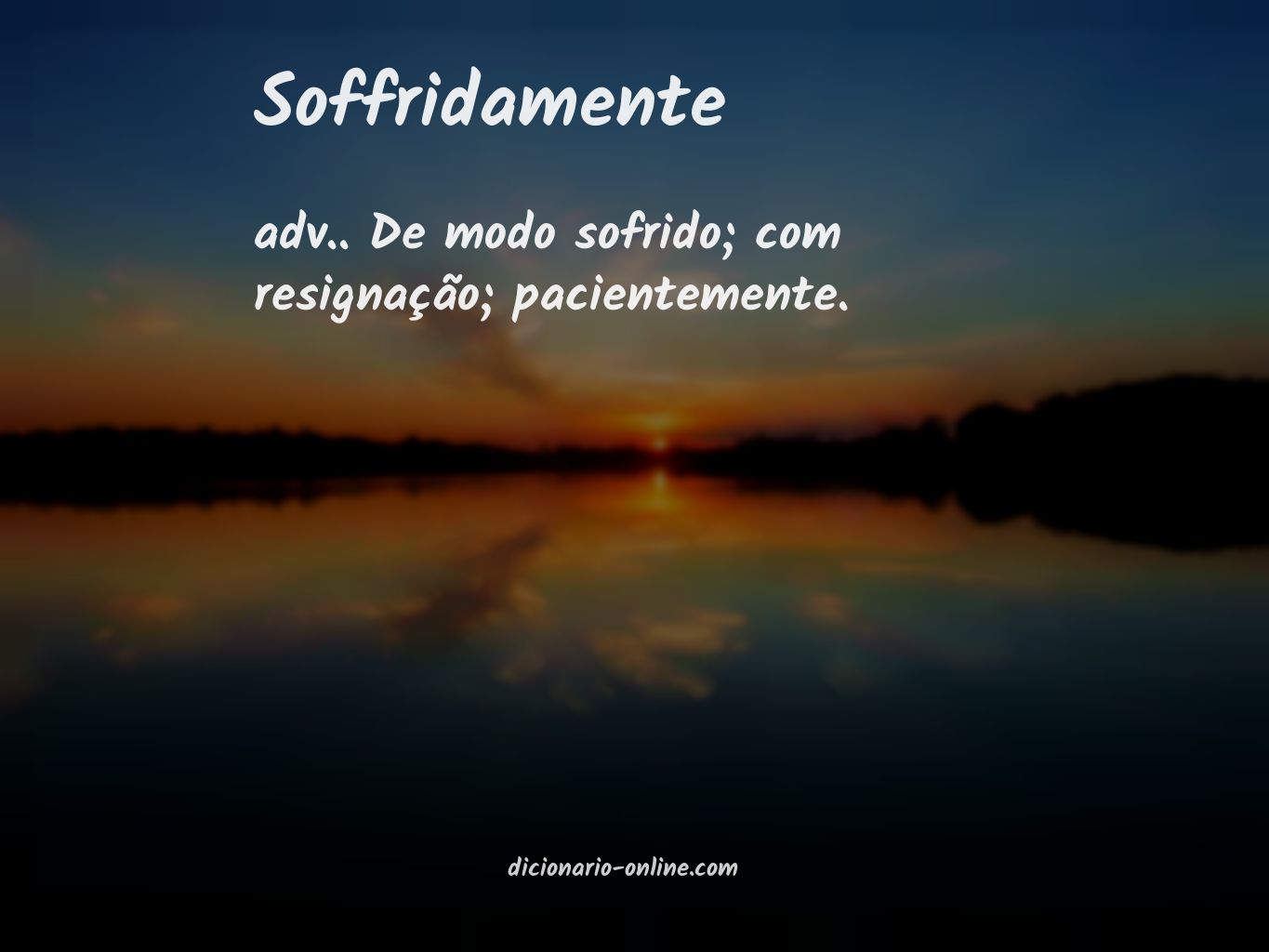 Significado de soffridamente