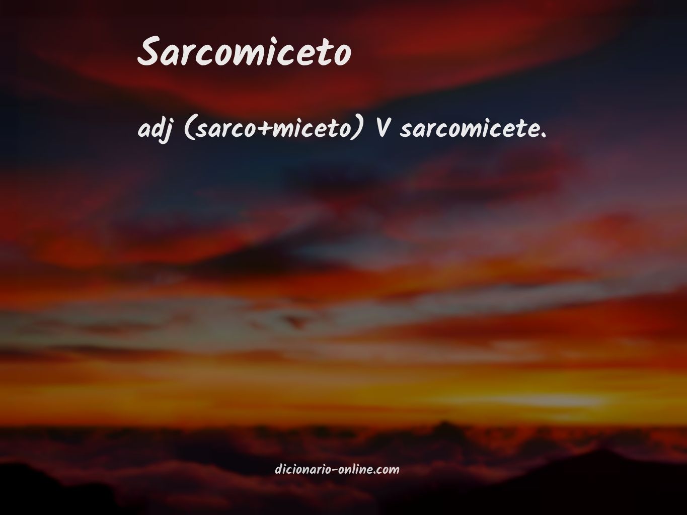 Significado de sarcomiceto