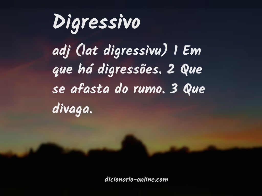 Significado de digressivo