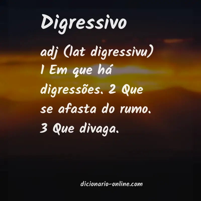 Significado de digressivo