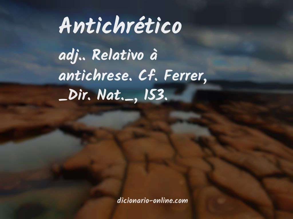 Significado de antichrético