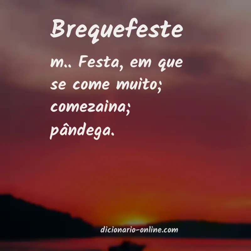 Significado de brequefeste