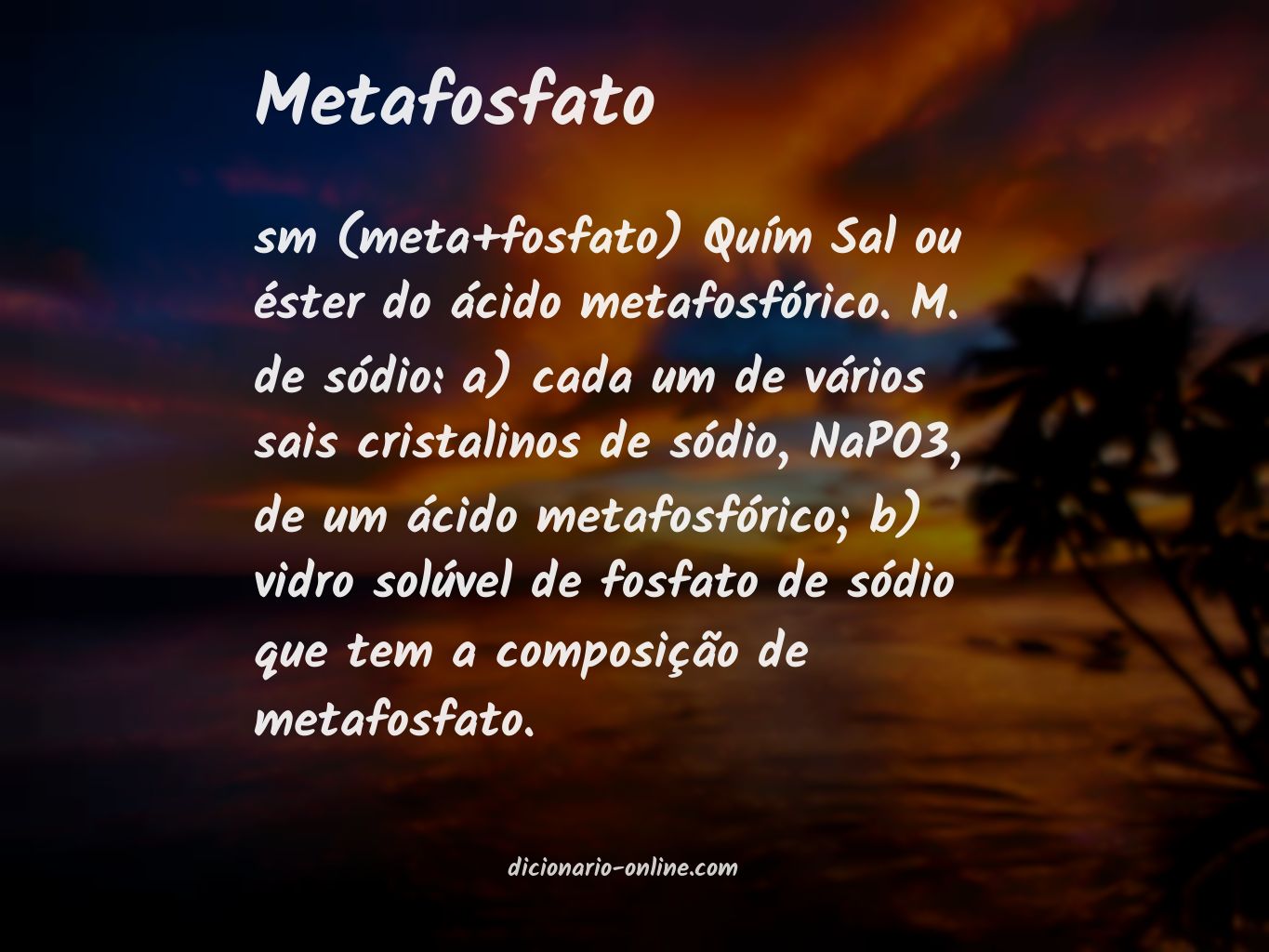 Significado de metafosfato