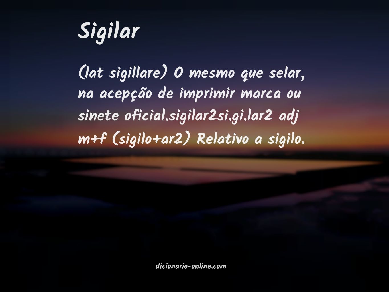 Significado de sigilar