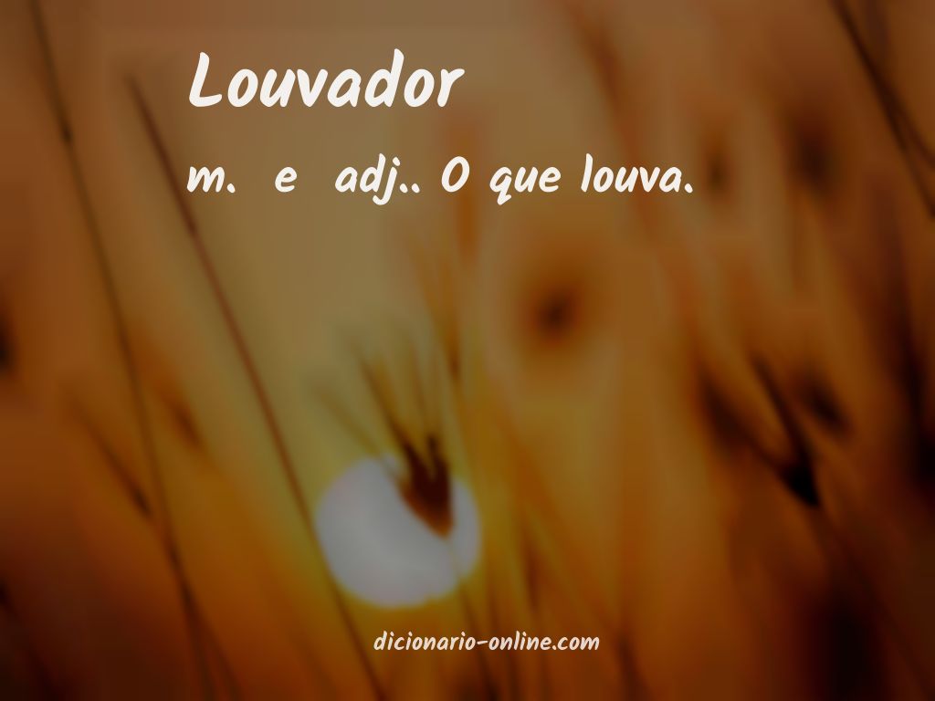 Significado de louvador