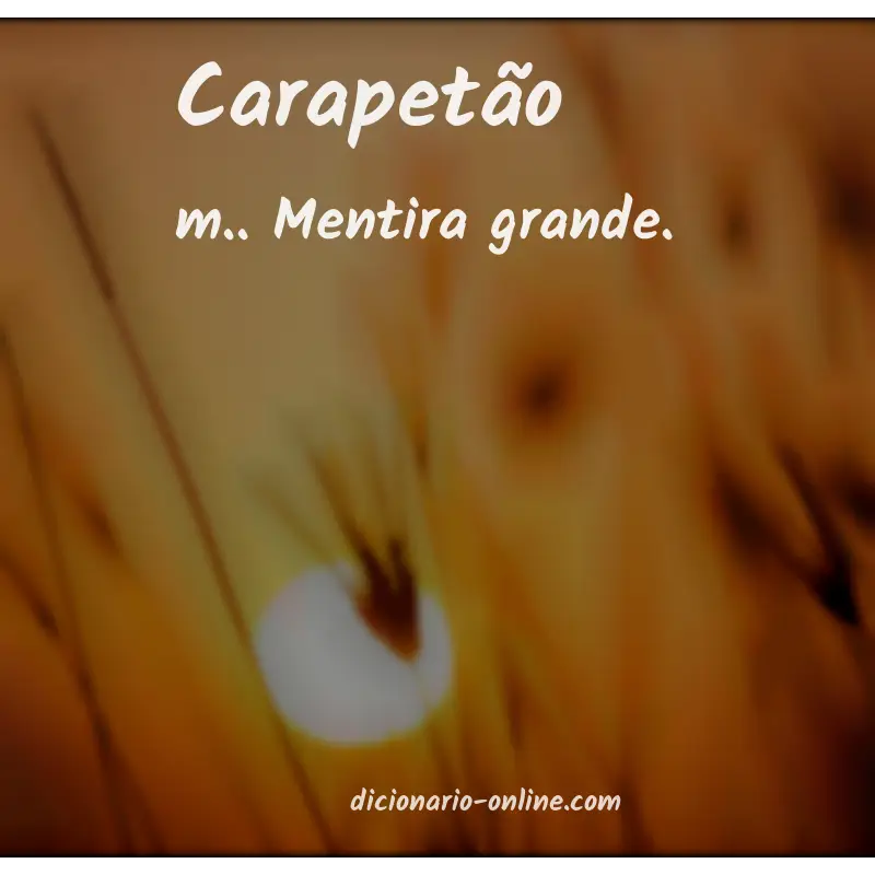 Significado de carapetão