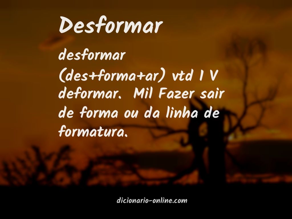 Significado de desformar