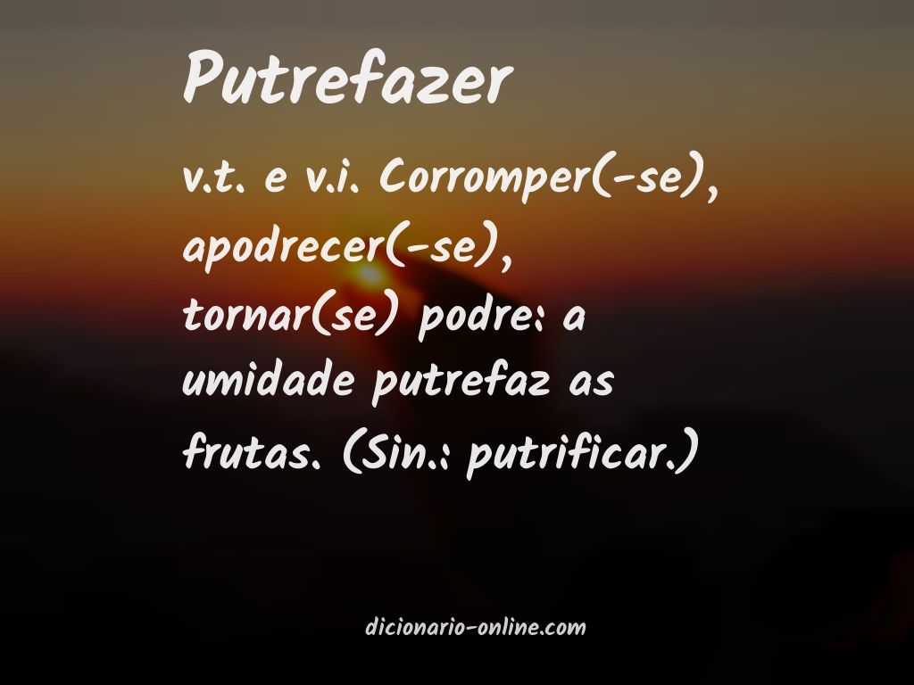 Significado de putrefazer