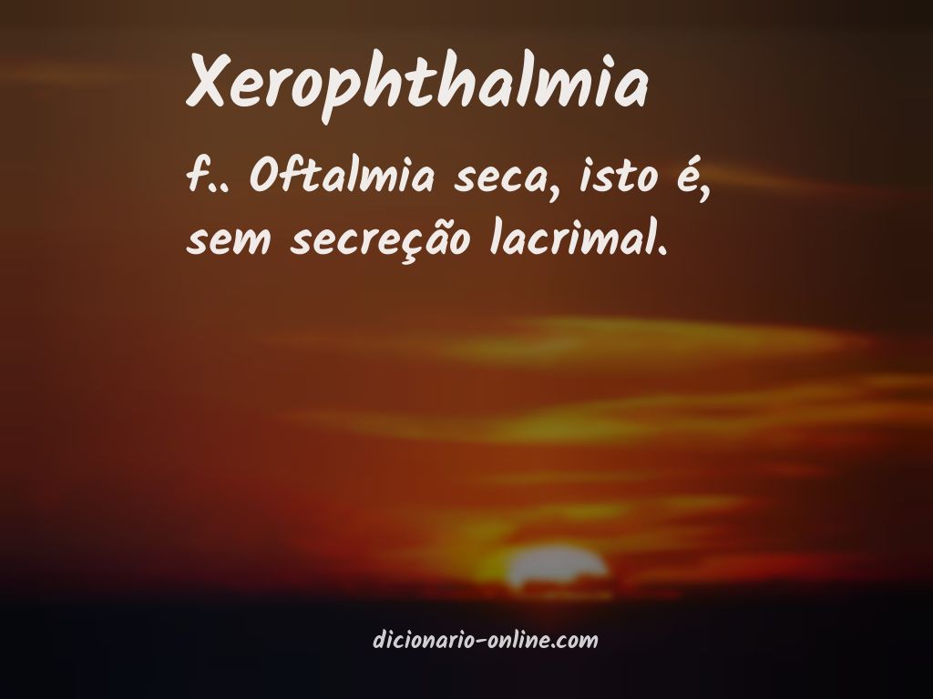 Significado de xerophthalmia