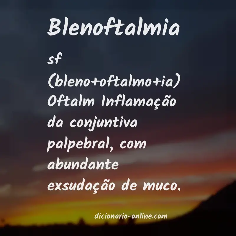 Significado de blenoftalmia