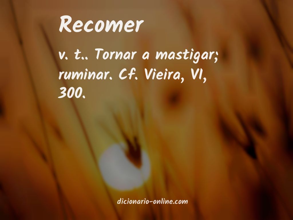 Significado de recomer