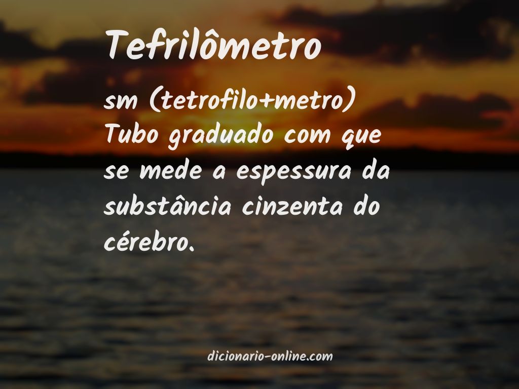 Significado de tefrilômetro