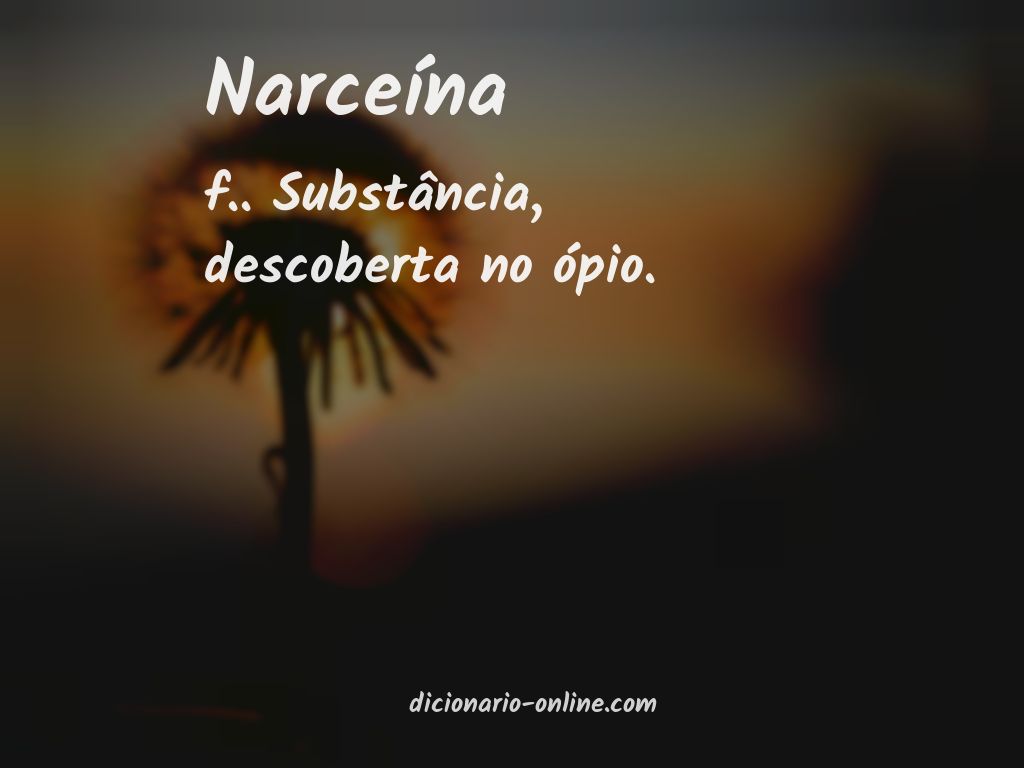 Significado de narceína