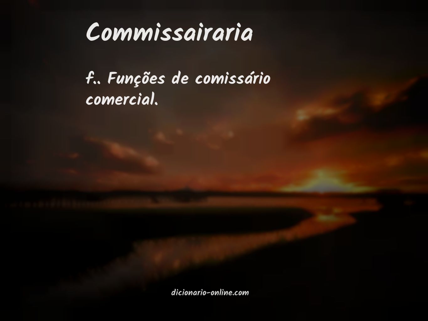 Significado de commissairaria