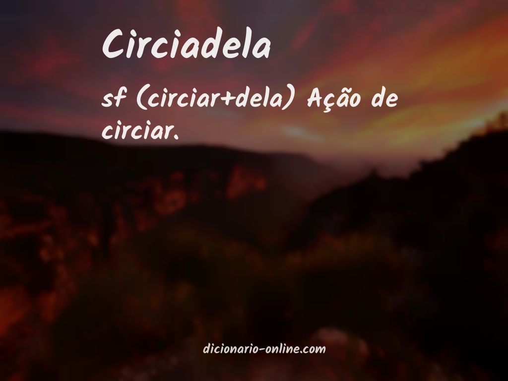 Significado de circiadela