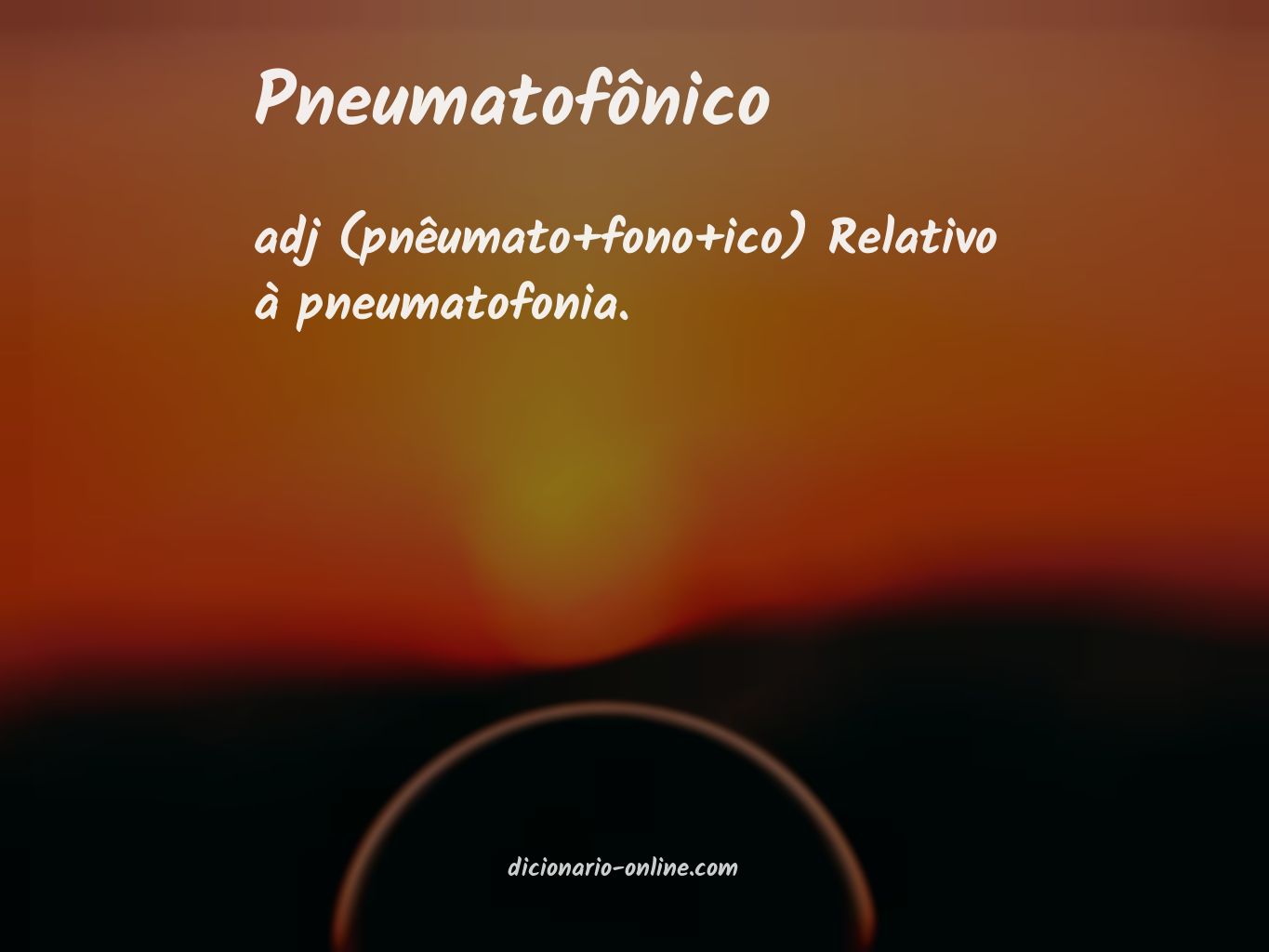 Significado de pneumatofônico