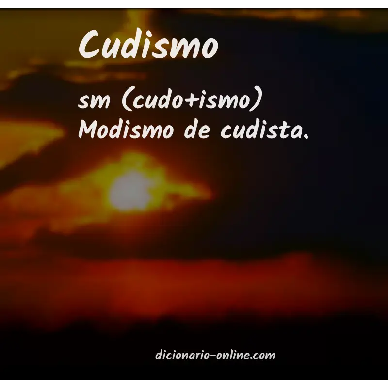 Significado de cudismo