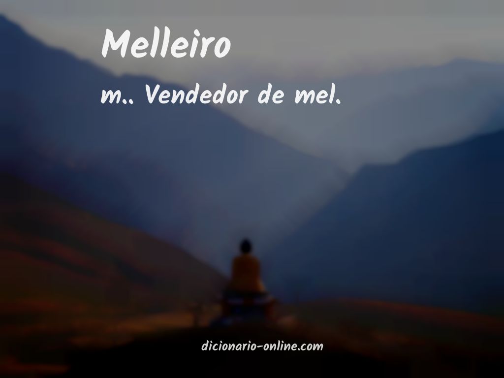 Significado de melleiro