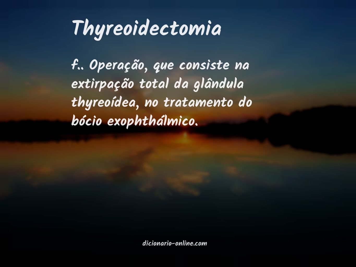 Significado de thyreoidectomia