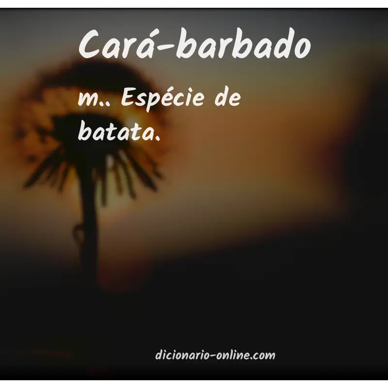 Significado de cará-barbado