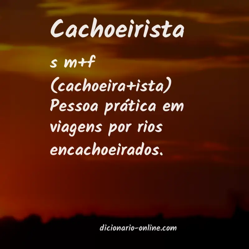 Significado de cachoeirista
