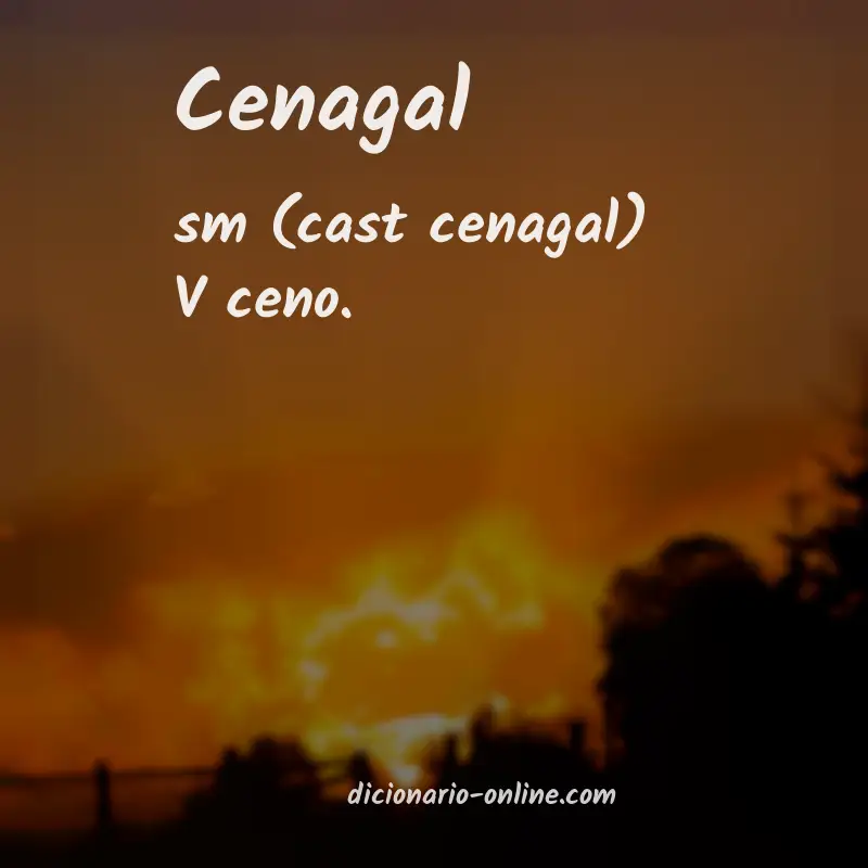 Significado de cenagal