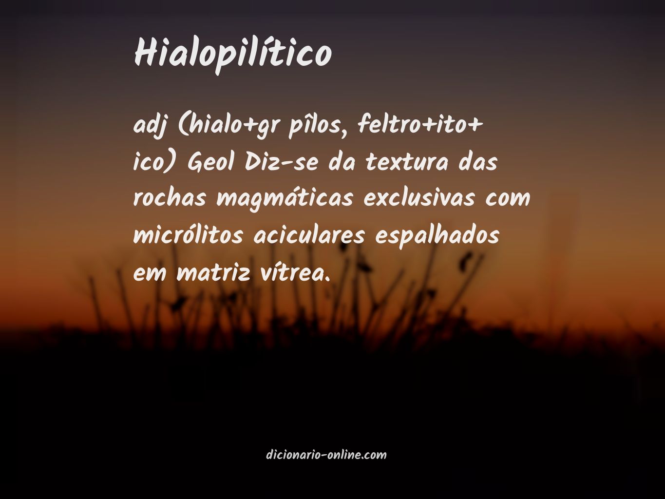 Significado de hialopilítico