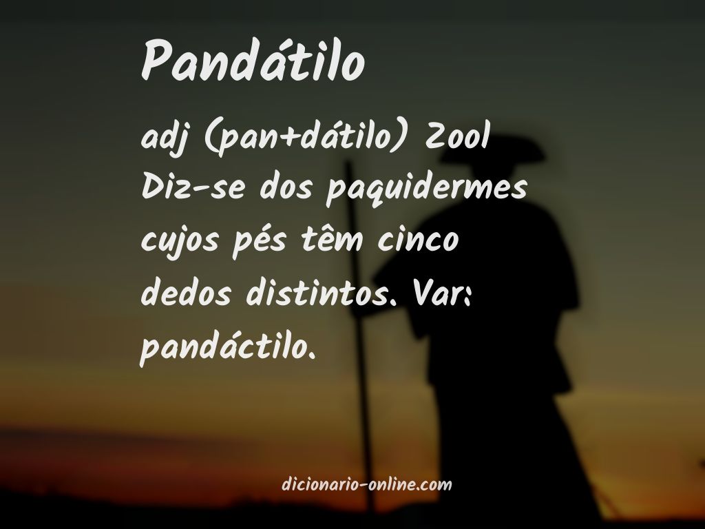 Significado de pandátilo