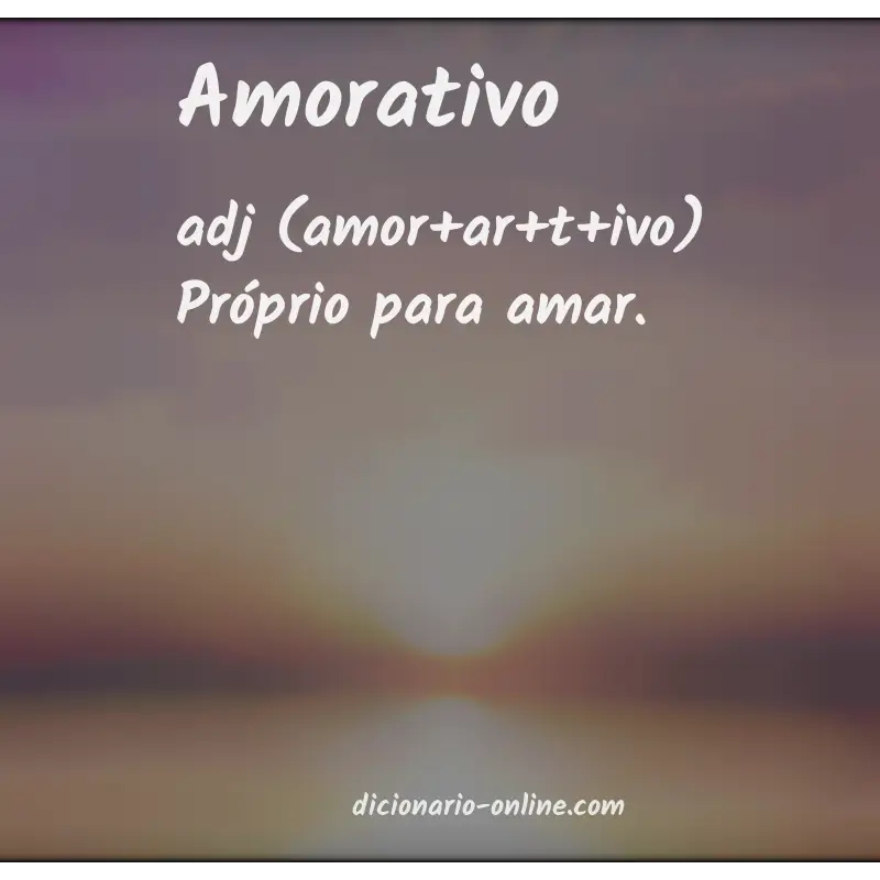 Significado de amorativo