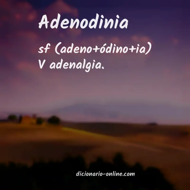 Significado de adenodinia