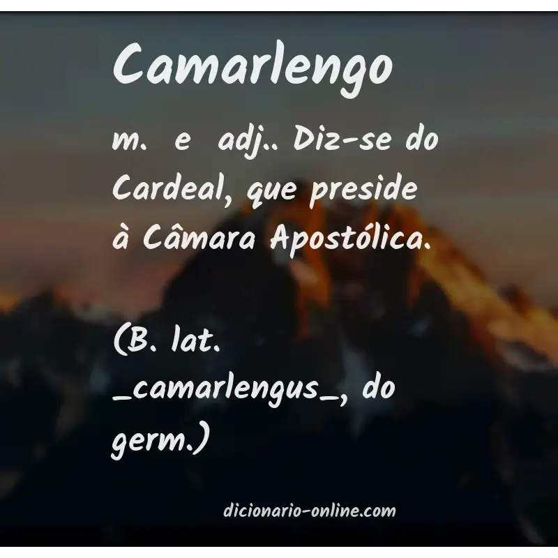 Significado de camarlengo