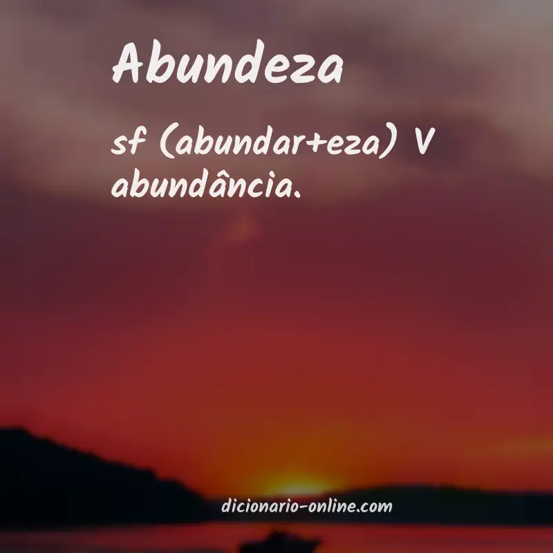 Significado de abundeza