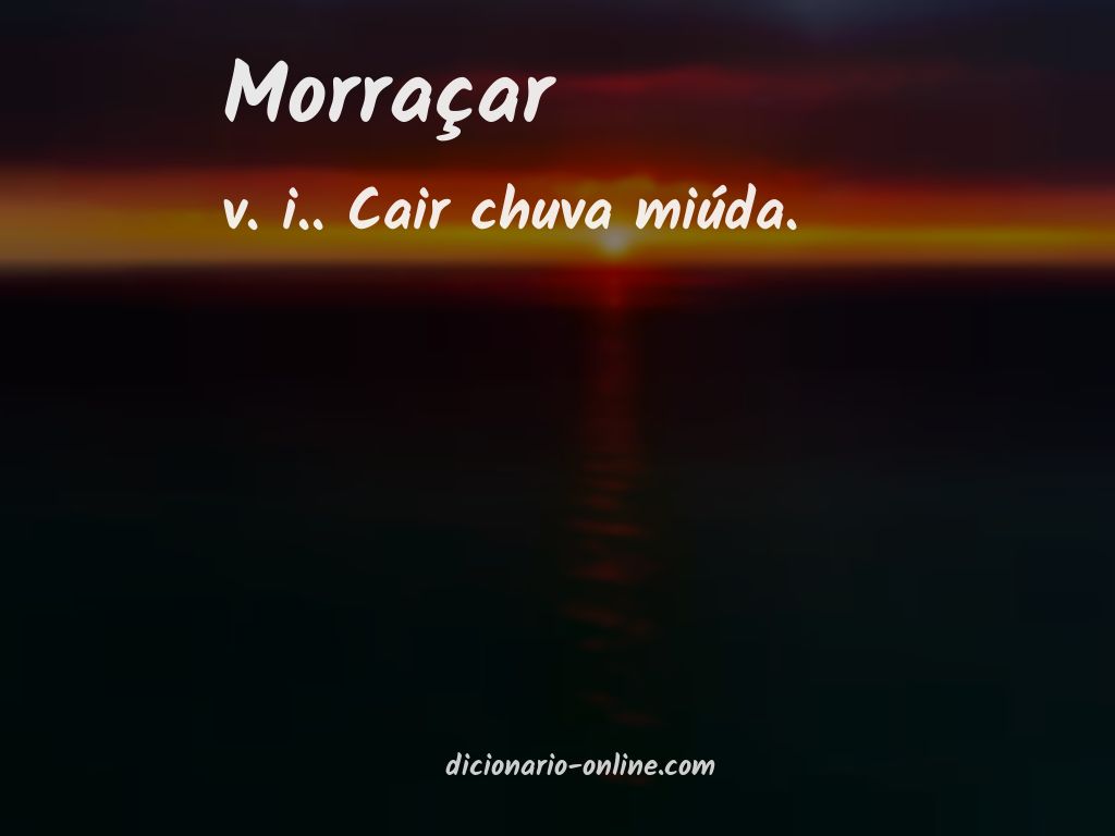 Significado de morraçar