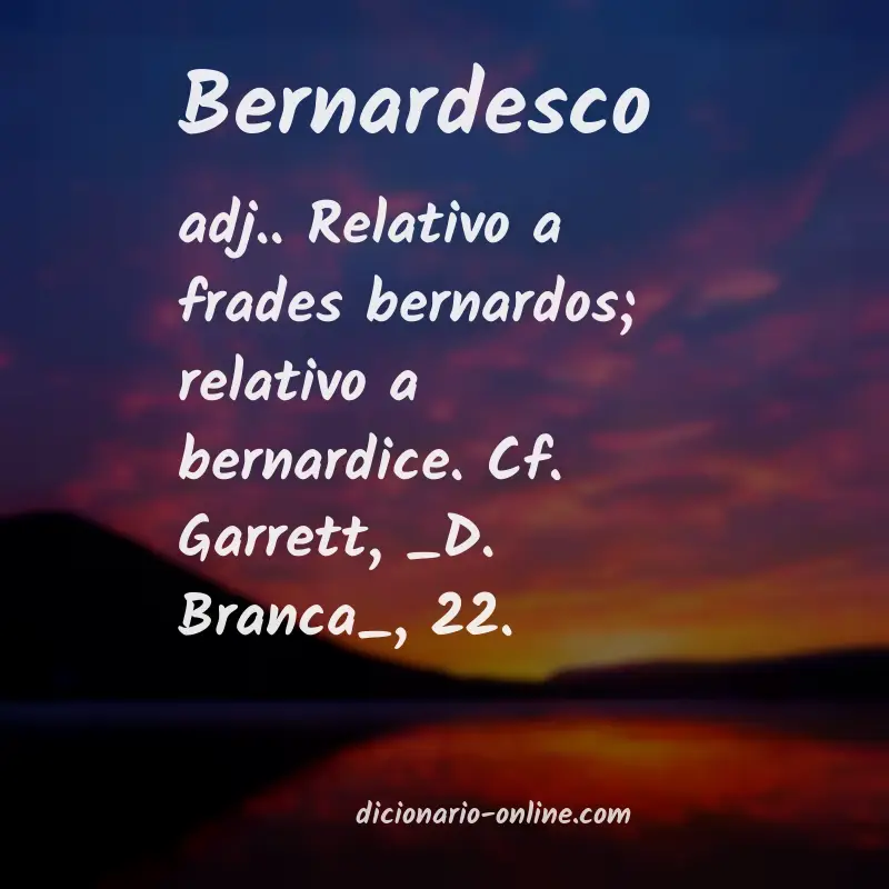 Significado de bernardesco
