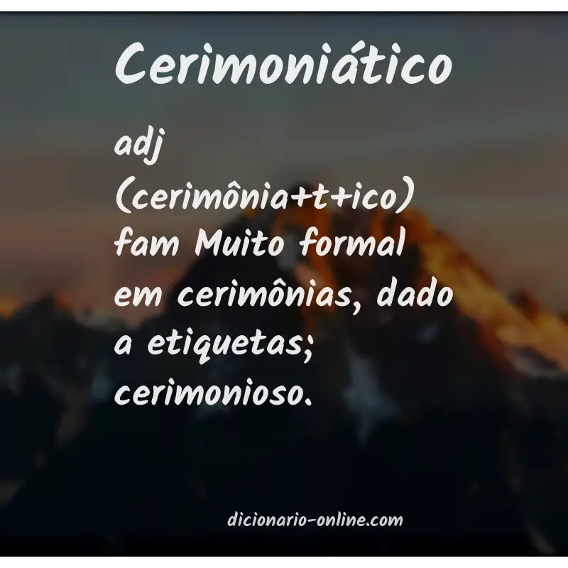 Significado de cerimoniático