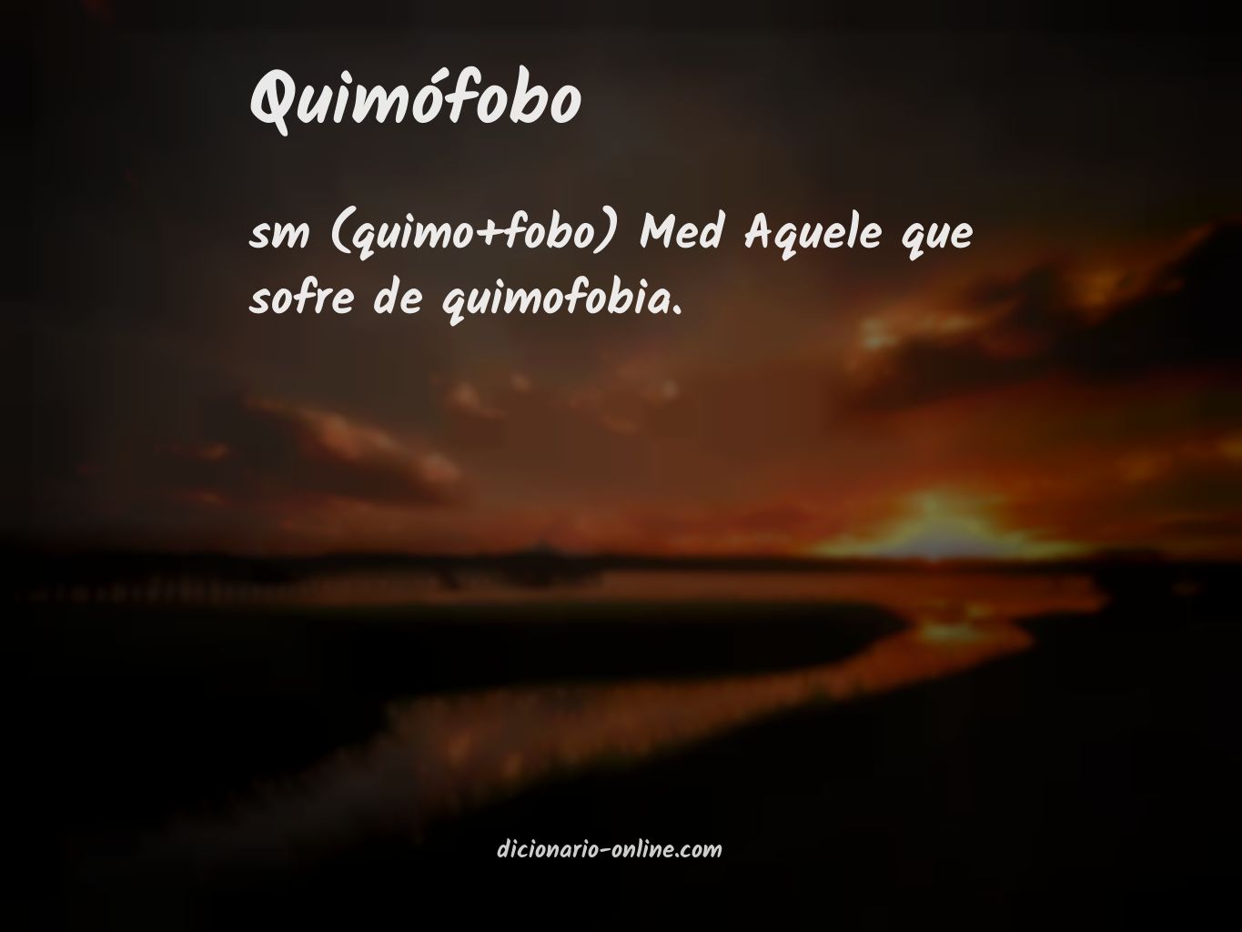 Significado de quimófobo