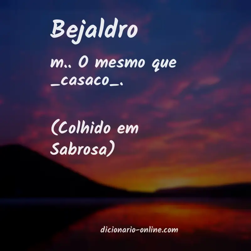 Significado de bejaldro