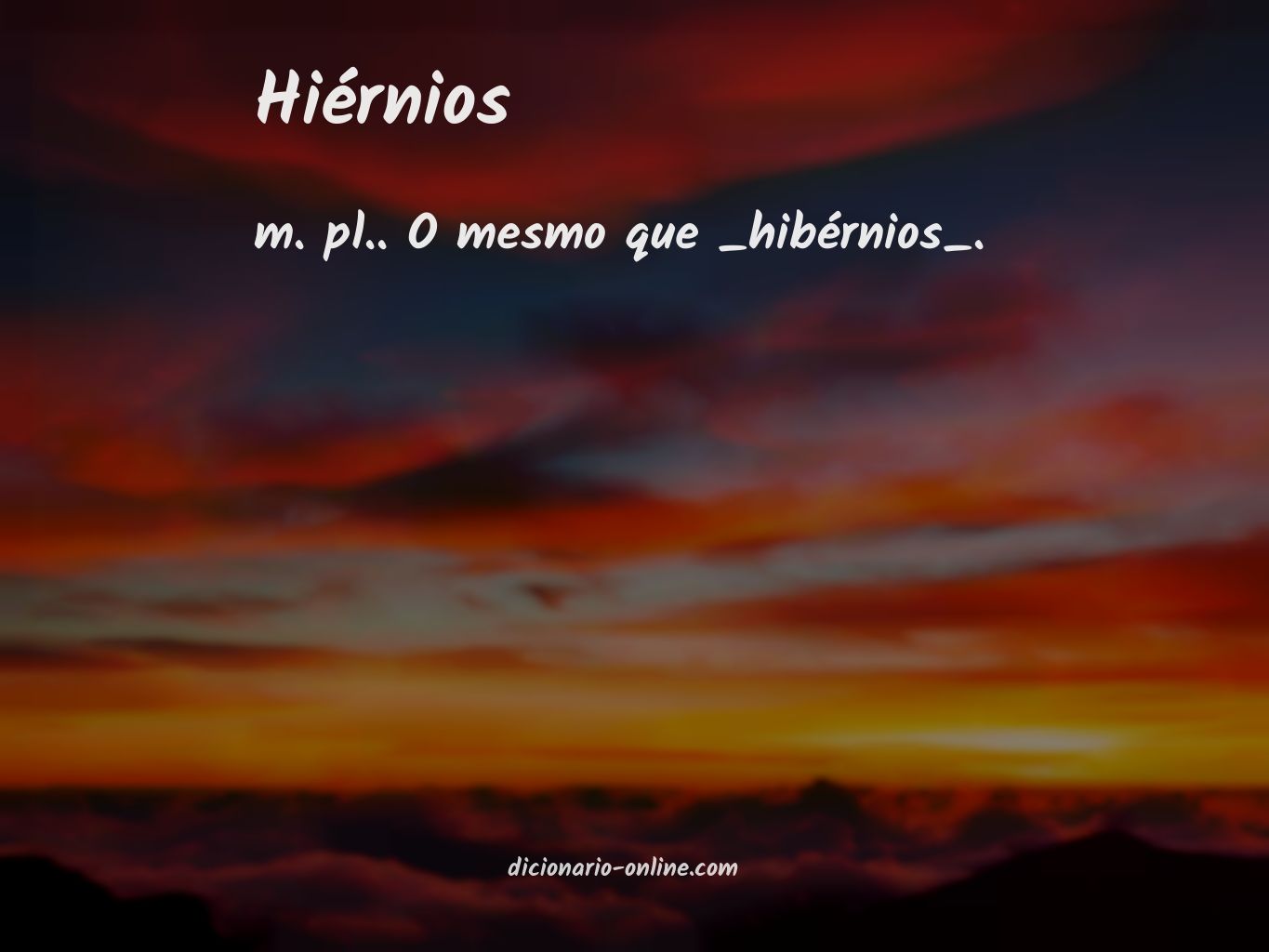 Significado de hiérnios